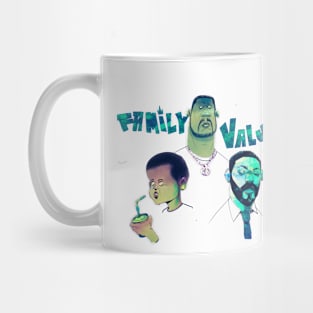 Family values Mug